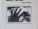 PERFECT MOTHER JP Minimal VANITY Handmade cover DADA