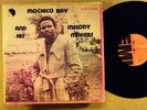 MOCHICO BAY And His Melody Makers EMI deep afro LP HEAR