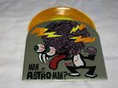 MAN or ASTRO-MAN world out of mind YELLOW astroman 7”