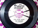 Tracers-She Said Yeah garage 45 on Sully