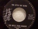 45 Garage LITTLE BOY BLUES Great Train Robbery 1967