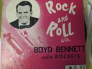 BOYD BENNETT & Rockets ROCK & ROLL KING 45 EP + sleeve