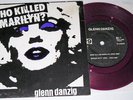 MISFITS Glenn Danzig Who Killed Marilyn 7