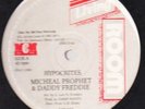 MICHAEL PROPHET & DADDY FREDDY  -  HYPOCRITES