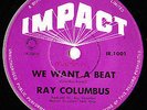 WE WANT A BEAT=RAY COLUMBUS=1966 NZ FUZZ FREAKBEAT MOD