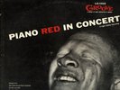 PIANO RED IN CONCERT GROOVE ORIGINAL NM