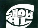 SHOW & A.G. - GOODFELLAS - 2-12