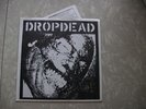 DROP DEAD / RUPTURE 8