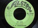 J P ROBINSON hot love MIAMI FUNK SOUL ALSTON 45 HEAR