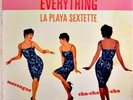 La Playa Sextette..Little Bit Of Everything..Mardi Gras