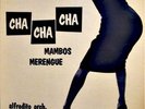 Alfredito Orchestra..Cha Cha Cha..OG on Rainbow