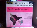 Johann Strauss LP For Two Pianos LONDON BLUE BACK