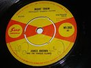 JAMES BROWN - NIGHT TRAIN / WHY DO EVERYTHING  - SUE