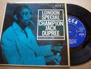 TOP UK BLUES EP - CHAMPION JACK DUPREE - LONDON SPECIAL