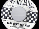 Edward Hamilton-Baby dont you weep-northern soul - HEAR