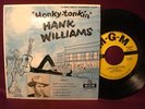 HANK WILLIAMS drifters Honky Tonkin' #1 45 ep MGM 1317
