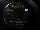 The Velours-Can I come over tonight 45 Scarce Doo Wop