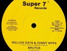 Disco Funk 12inch BRUTUS-MELLOW DAYS&FUNNY NITES 