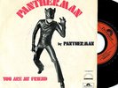 PANTHERMAN 45 Dutch 1974 GLAM ROCK NEDERGLAM Killer ??