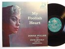 Nice LP DONNA FULLER My Foolish Heart LIBERTY LRP 3024