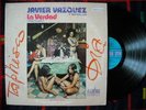 JAVIER VASQUEZ La verdad RARE HEAVY SALSA Alegre 1974