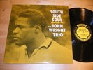 John Wright Trio South Side Soul LP Prestige 7190 Mono