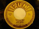 Elvis Presley Sun 45 #209 - That's All Right  Blue Moon