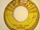 ORIGINAL SUN 45 Carl Perkins Sun 224 Gone Gone Gone