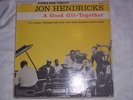 Jon Hendricks - A Good Git- Together - A Richard Bock P