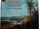 RARE MAGDA TAGLIAFERRO VILLA-LOBOS VSM Stereo
