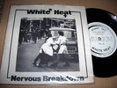 WHITE HEAT - NERVOUS BREAKDOWN 7
