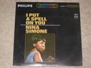 NINA SIMONE I PUT A SPELL ON YOU LP STEREO PHILIPS
