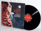 LP JOHNNY HARTMAN I Just Dropped By To Say Hello (ORIG)