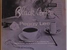 Peggy Lee Black Coffee Original 10