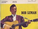 bob Luman / I love you because      Ep-Rare Rockabilly