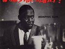 MEMPHIS SLIM & HIS HOUSE ROCKERS WHAT'S THE MATTER 1ST FRENCH ORIG EP 45 50'S 7
