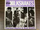 The Milkshakes Rhythm & Beat Greats LP Billy Childish