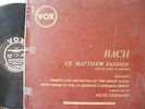 RARE -VOX- DISCOPHILES- BACH- ST. MATTHEW PASSION- 4LP