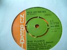 THE FLAMES--YOUVE LOST YOUR DATE/LITTLE GIRL-TUFF