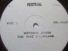 The FIVE AMERICANS Western Union OZ TEST PRESSING LP?