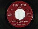 CORNELL BLAKELY r&b/doo-wop 45 WAITING FOR MY LOVE