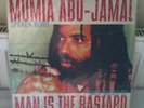 MAN IS THE BASTARD / MUMIA LP crossed out iron lung