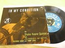 THE SHAKE KEANE QUINTET - IN MY CONDITION - LANSDOWN EP