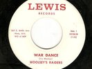 WOOLSEY'S RAIDERS 45RPM WAR DANCE ARIZONA ROCKABILLY