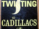 TWISTING WITH THE CADILLACS Jubilee JGM 5009 doo wop