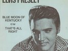 Elvis Presley Single,BLUE MOON OF KENNTUCKY-USA-56-RARE