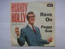 Buddy Holly - Rave On / Peggy Sue - Coral 7