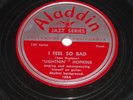 VHTF Lightnin Hopkins Aladdin 168 I Feel So Bad