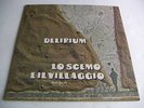 LP ITALIAN PROG DELIRIUM - LO SCEMO E IL VILLAGGIO