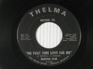 MARTHA STAR northern soul 45 NO PART TIME LOVE THELMA